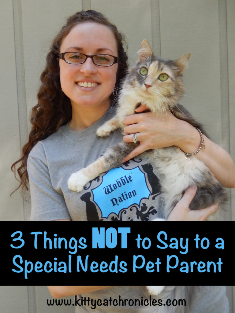 3 Things NOT to Say to a Special Needs Pet Parent
